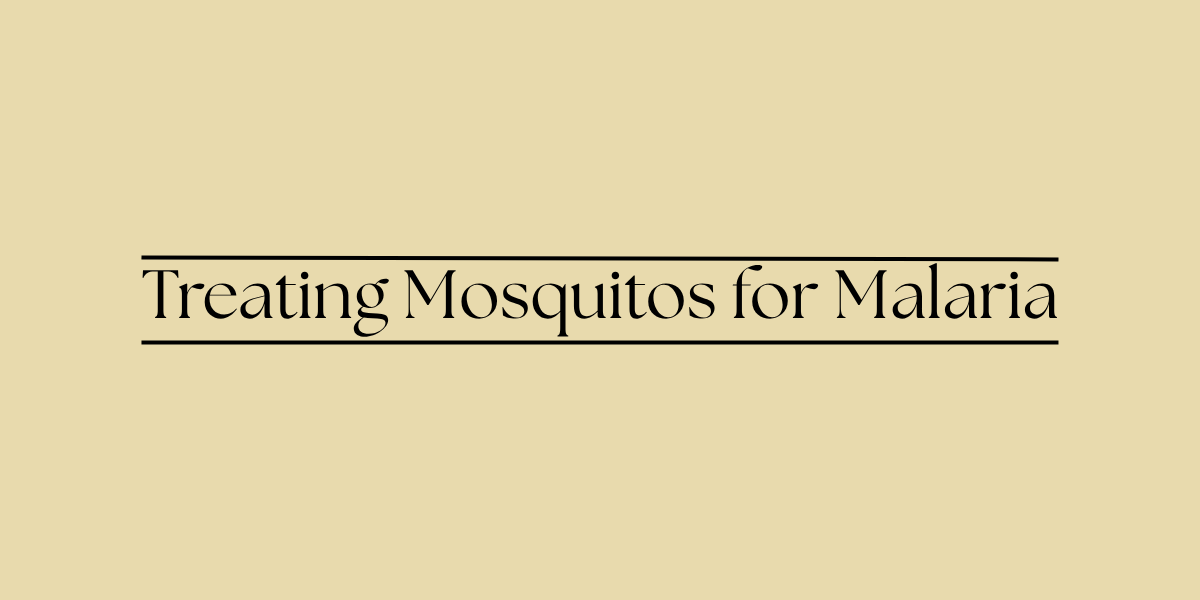 Malaria treatment for Mosquitos